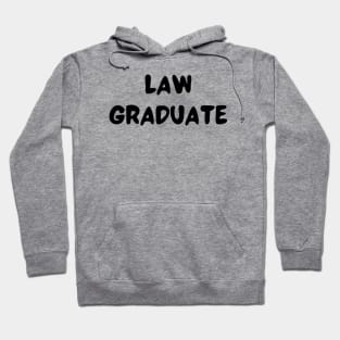 law graduate Hoodie